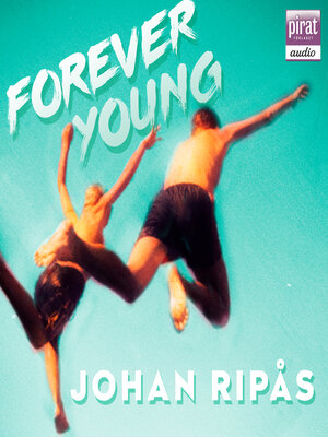 cover image of Forever young